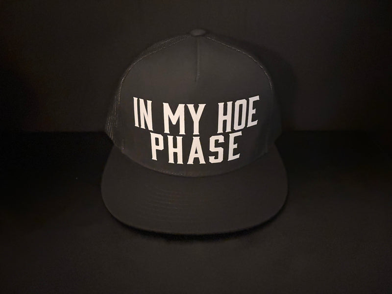 In My Hoe Phase Hat