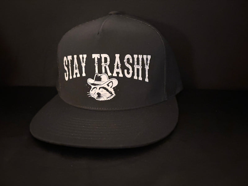 Stay Trashy Hat