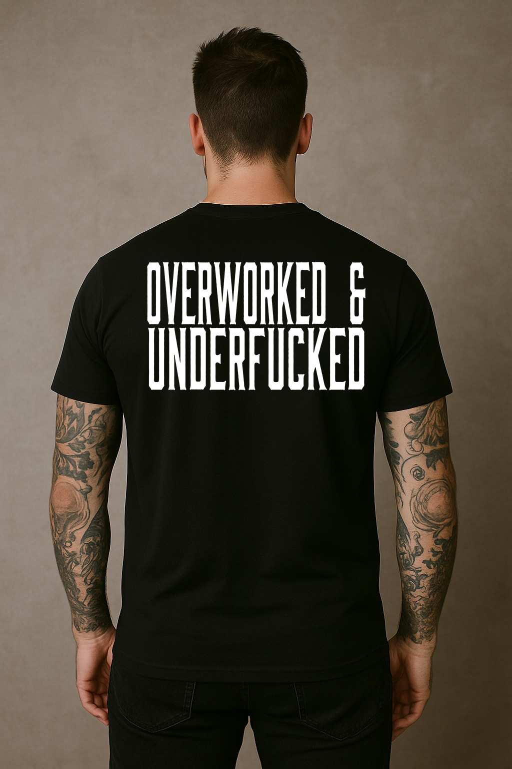 Overworked and Underfucked T-Shirt
