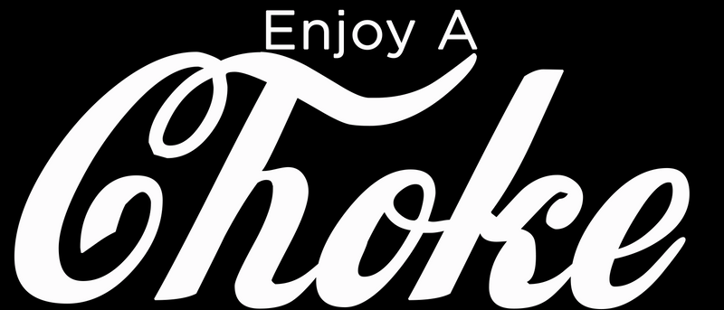 Enjoy a Choke T-Shirt