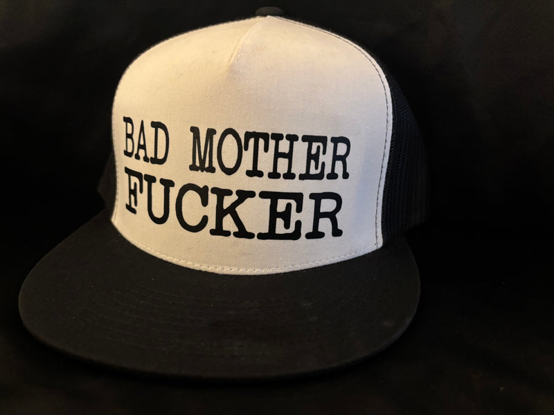 Bad Mother Fucker Hat White