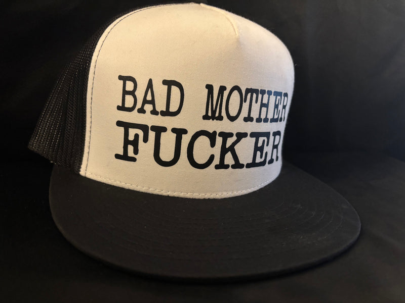 Bad Mother Fucker Hat White