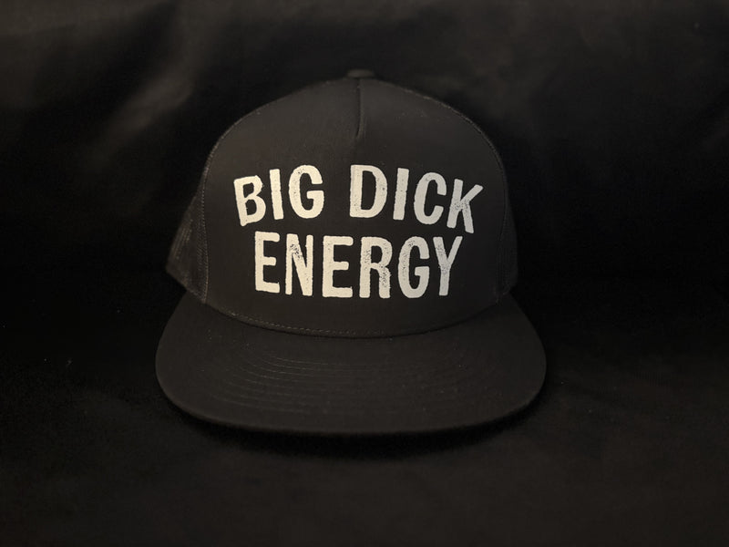 Big Dick Energy Hat