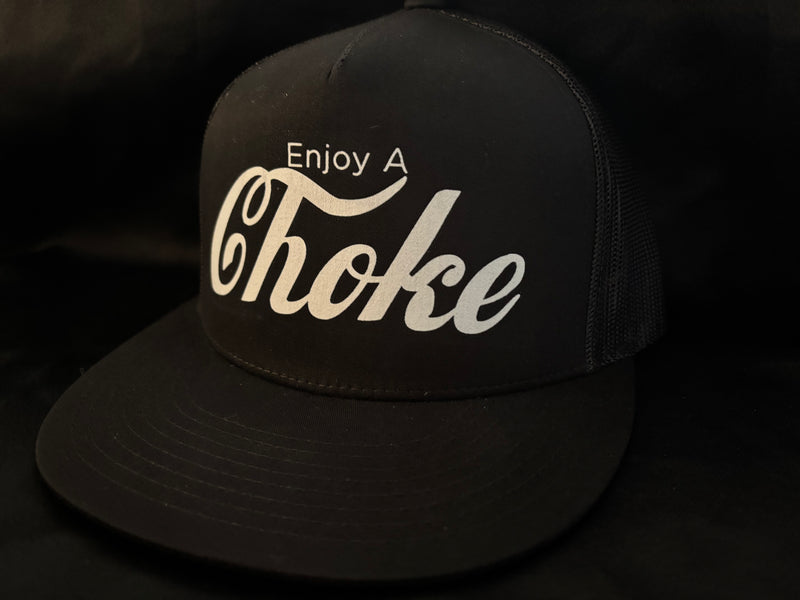 Enjoy a Choke Hat