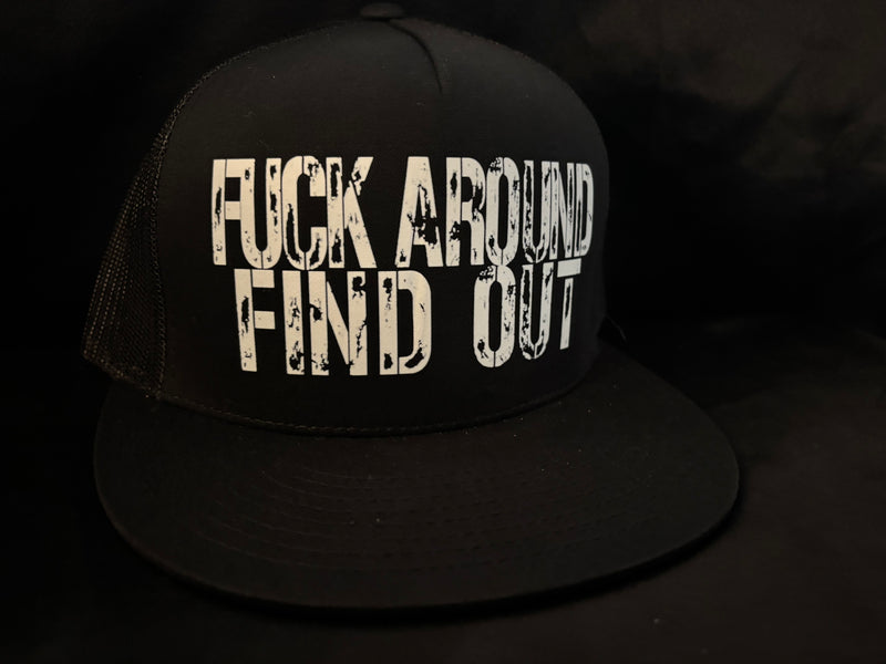 Fuck Around Find Out Hat Black