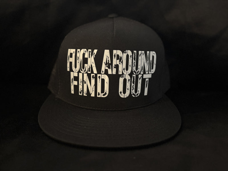 Fuck Around Find Out Hat Black