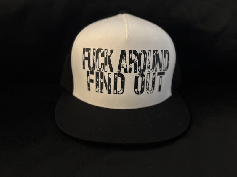Fuck Around Find Out Hat White