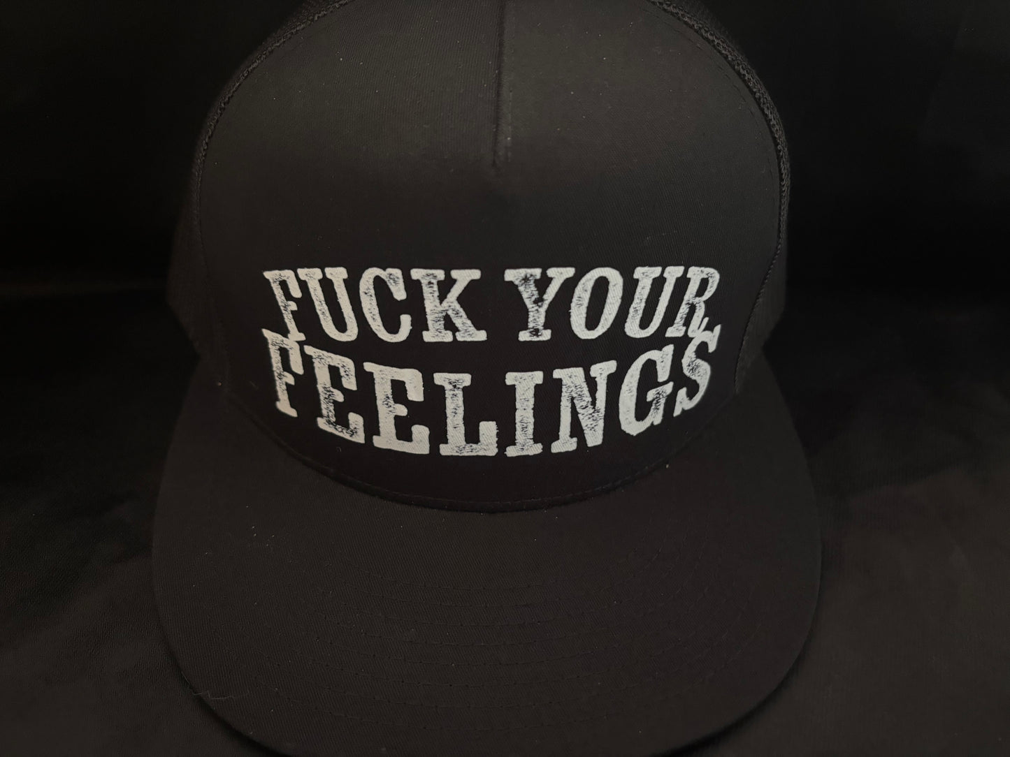 Fuck Your Feelings Hat Black