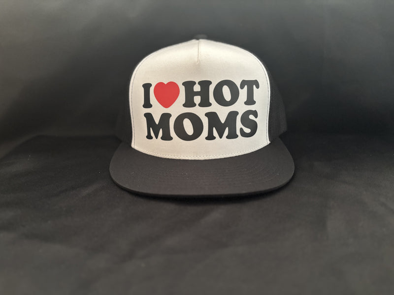 I Love Hot Moms Hat