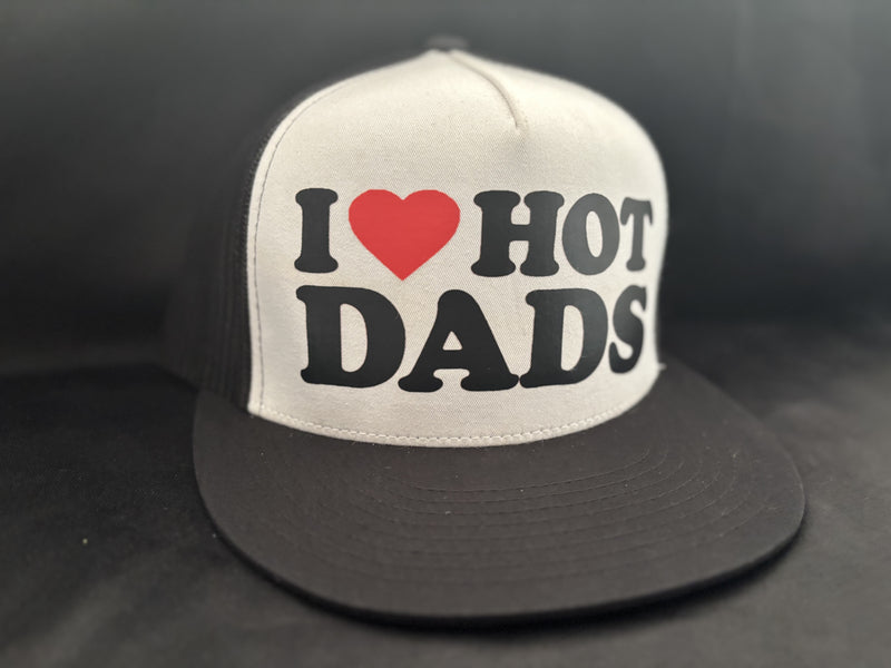 I Love Hot Dads Hat