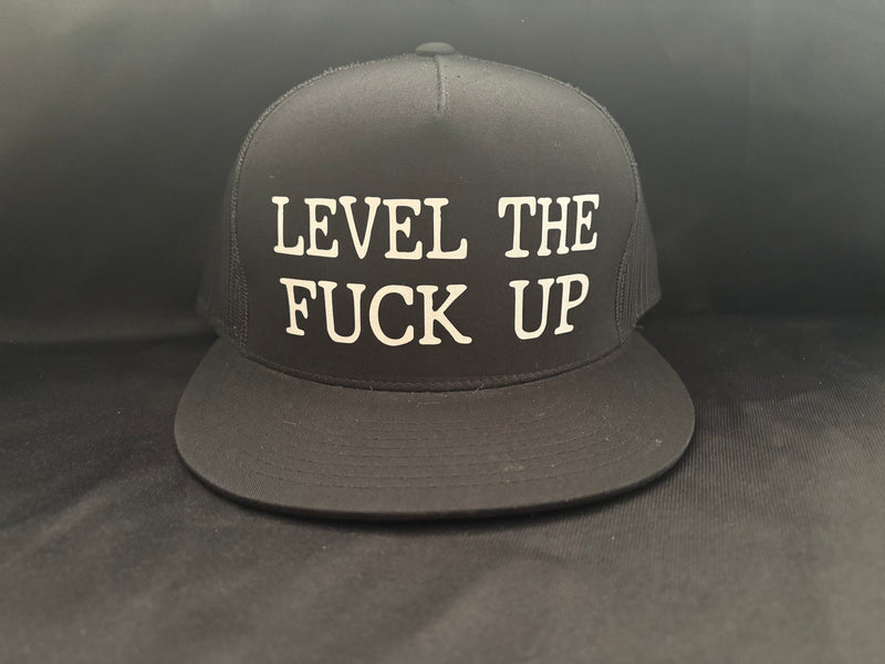 Level The Fuck Up Hat