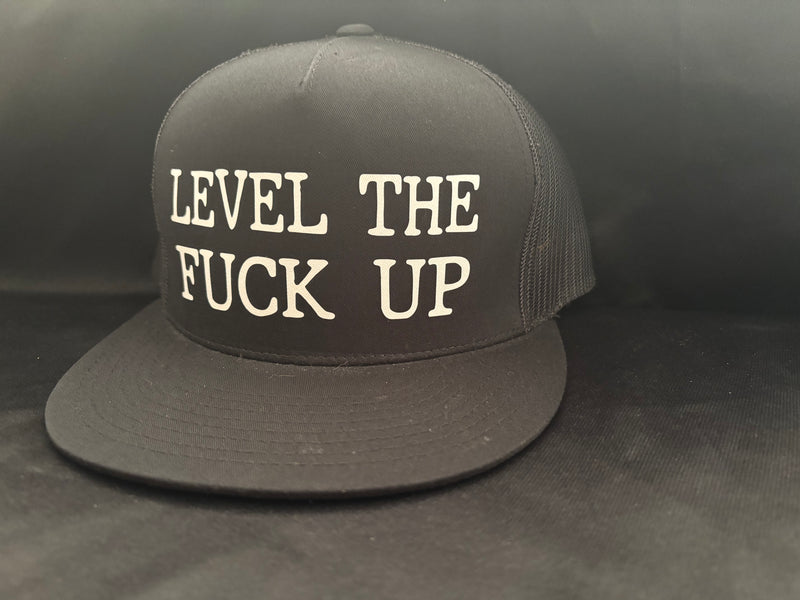 Level The Fuck Up Hat