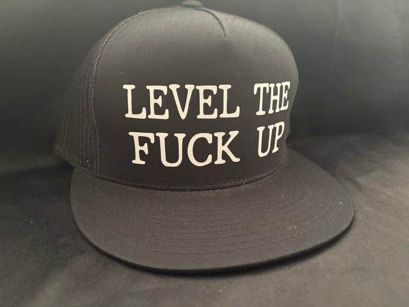 Level The Fuck Up Hat