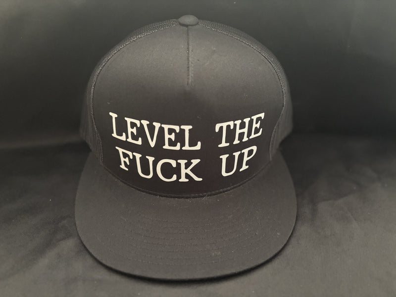 Level The Fuck Up Hat