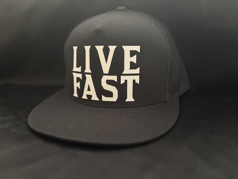 Live Fast Hat