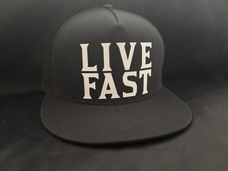 Live Fast Hat