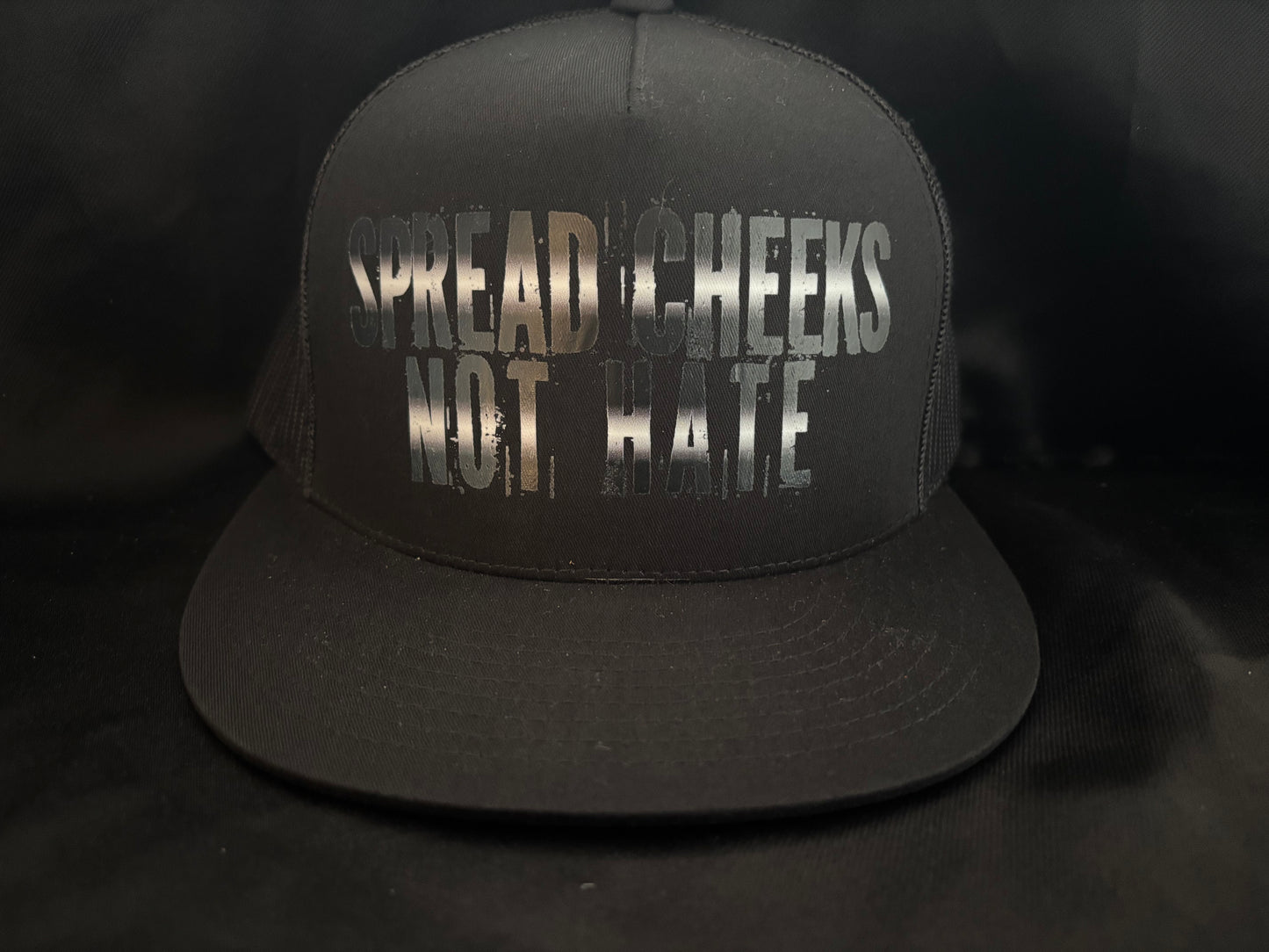 Spread Cheeks Not Hate Hat Black