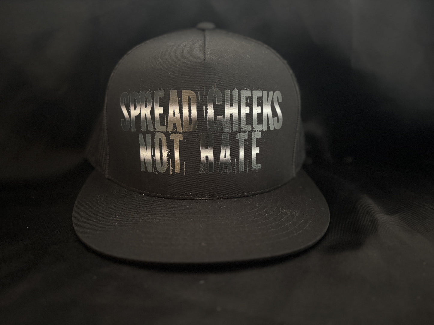 Spread Cheeks Not Hate Hat Black