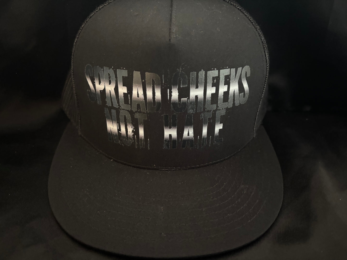 Spread Cheeks Not Hate Hat Black