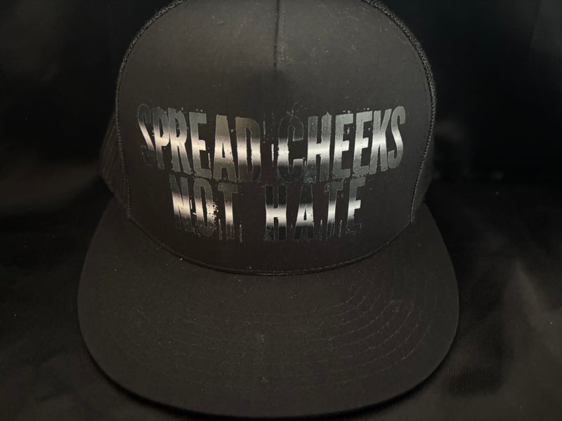 Spread Cheeks Not Hate Hat Black