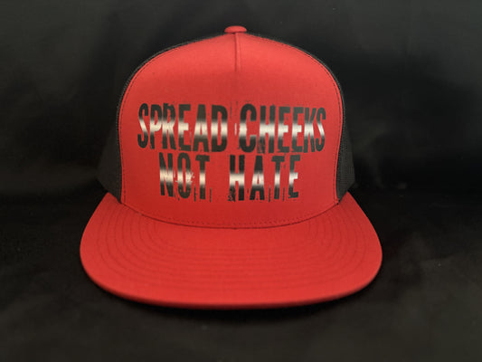Spread Cheeks Not Hate Hat Red