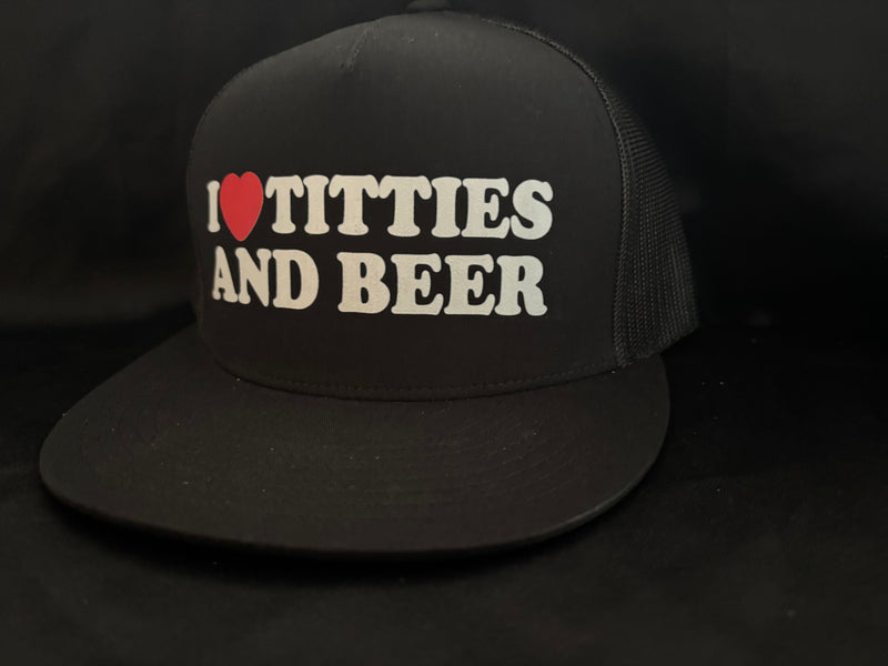 I Love Titties And Beer