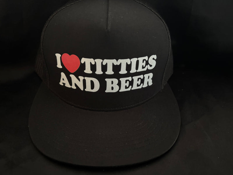 I Love Titties And Beer