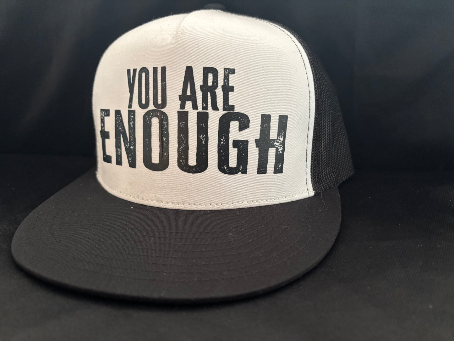 You Are Enough Hat
