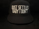 Dust Settles Baby I Dont Hat
