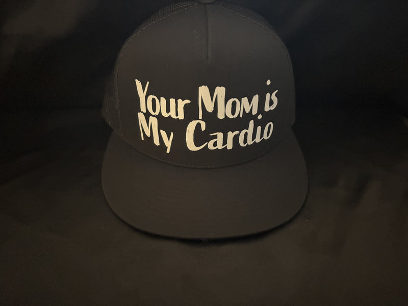 Your Mom is My Cardio