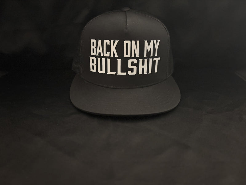 Back On My Bullshit Hat Black