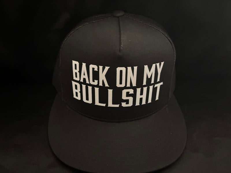 Back On My Bullshit Hat Black