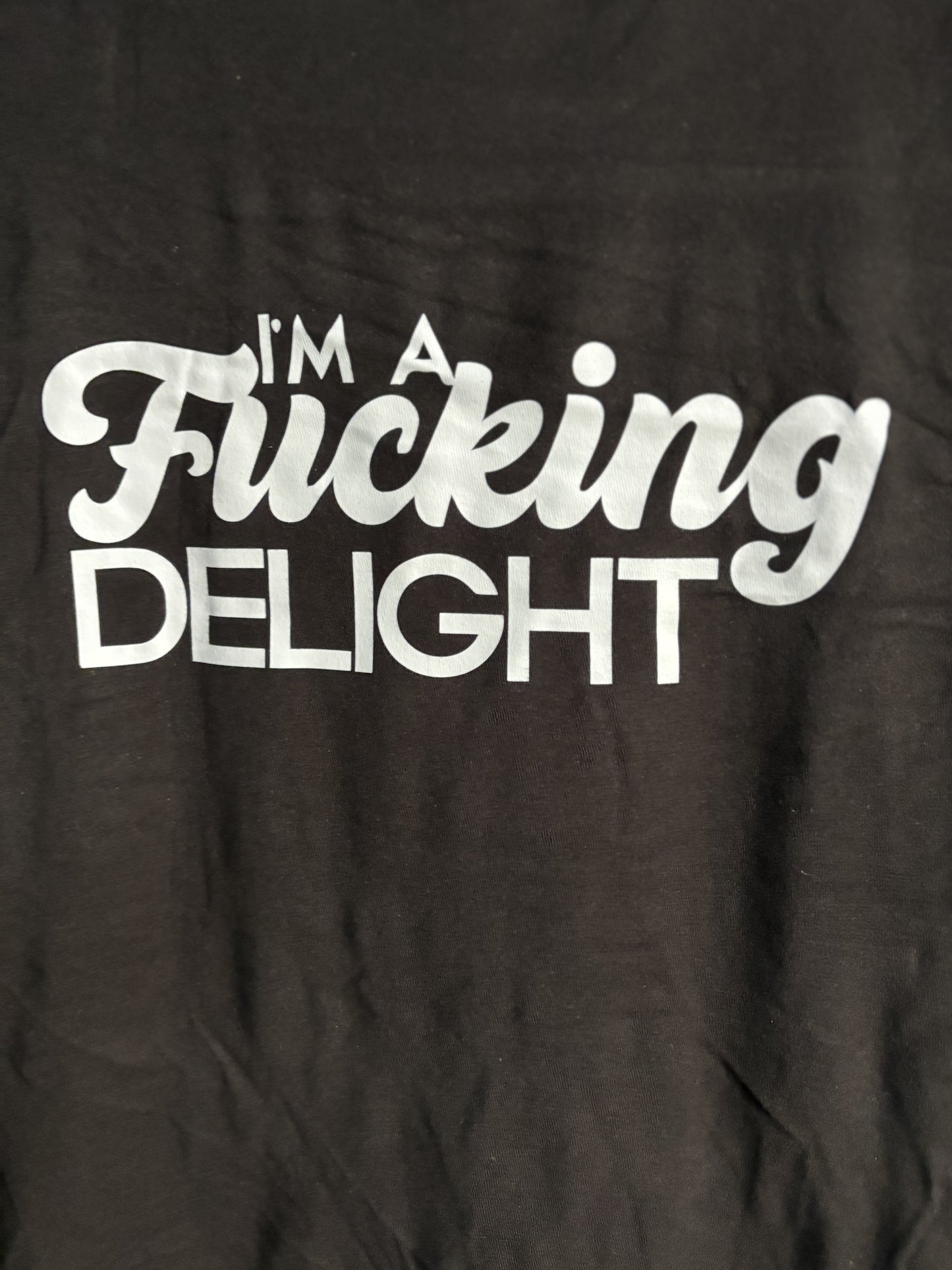 Fucking Delight T-Shirt