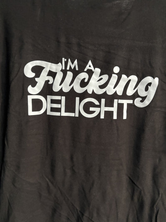 Fucking Delight T-Shirt