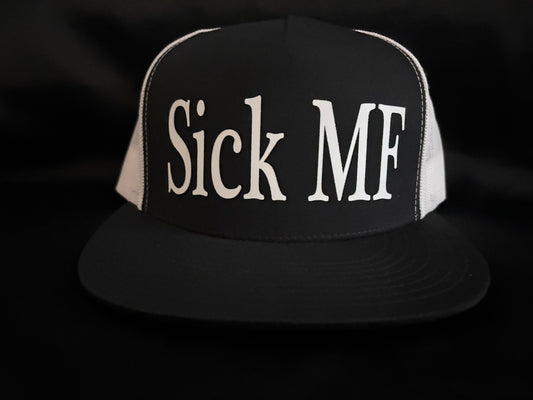 Sick MF Hat