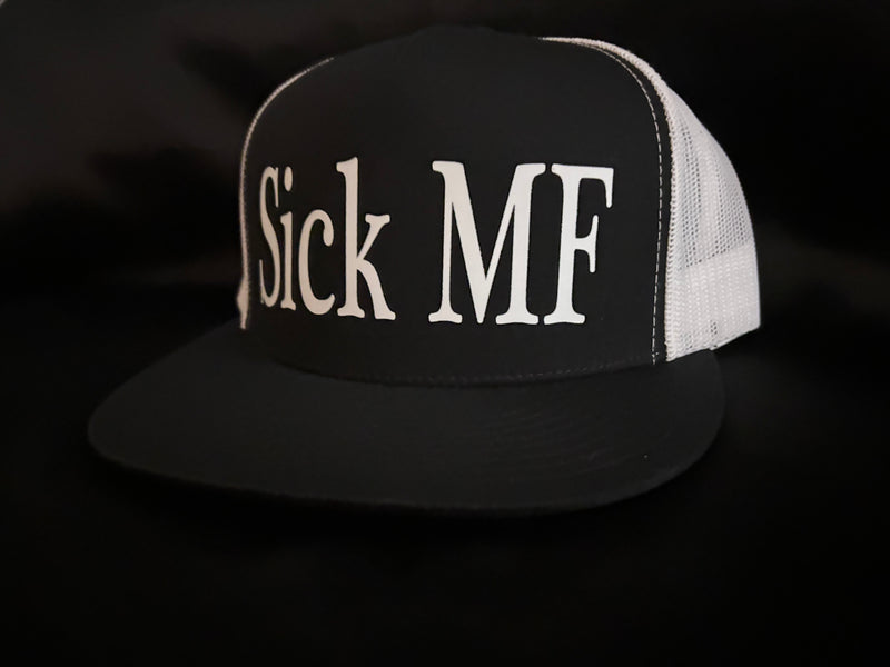 Sick MF Hat