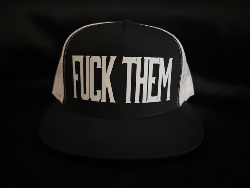 Fuck Them Hat Black/White