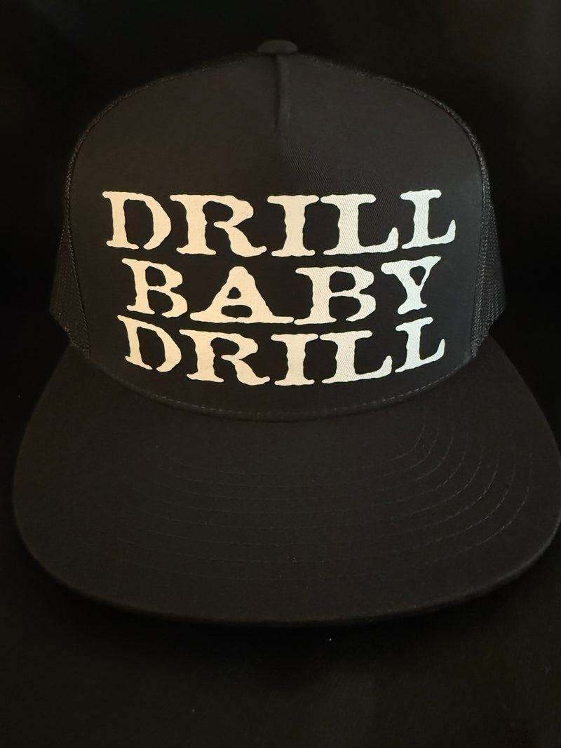 Drill Baby Drill Hat