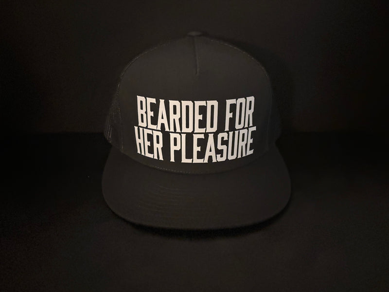 Bearded For Her Pleasure Hat