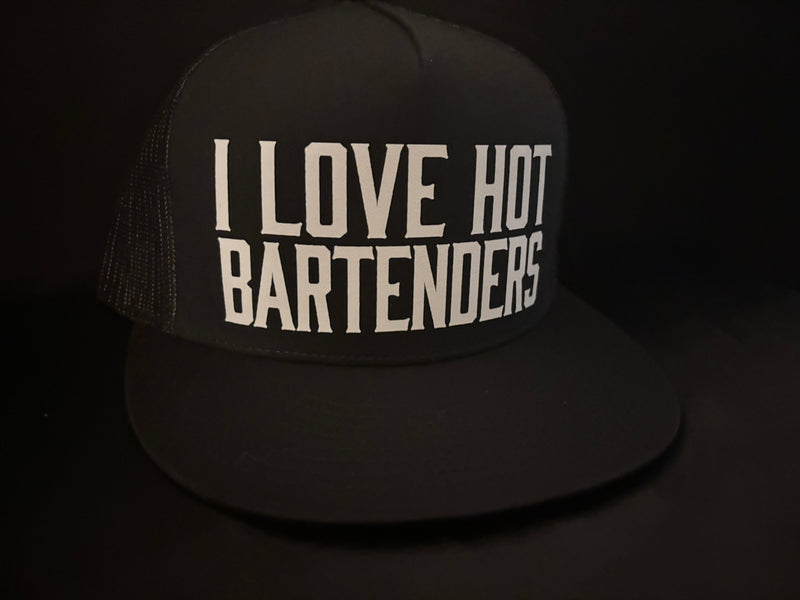 I Love Hot Bartenders Hat
