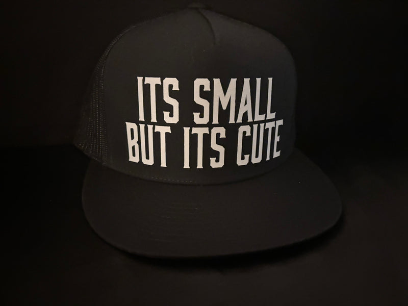 Its Small But Its Cute Hat
