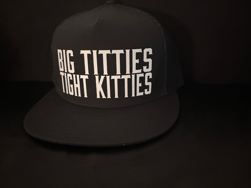 Big Titties Tight Kitties Hat