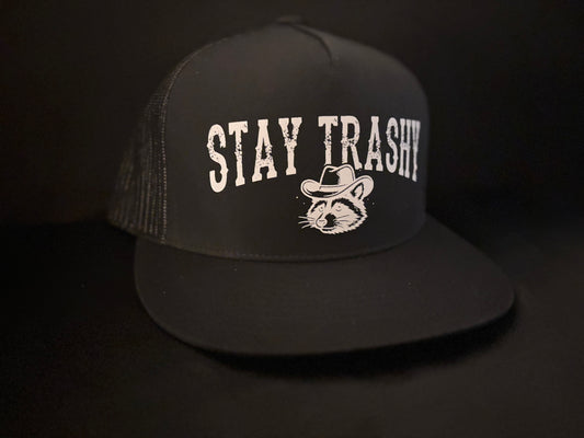 Stay Trashy Hat