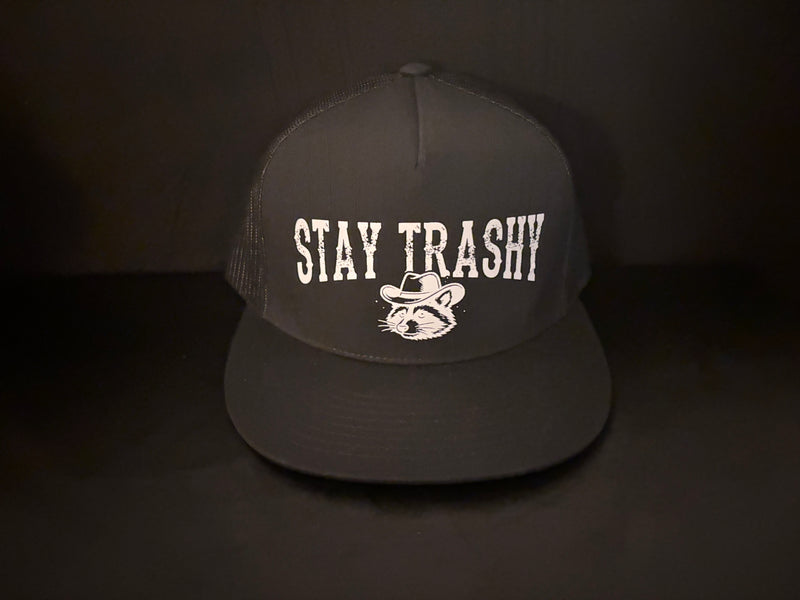 Stay Trashy Hat