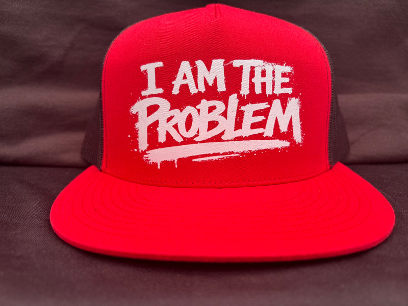 I Am The Problem Red Hat