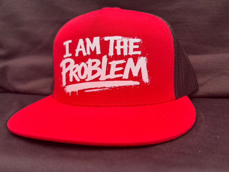 I Am The Problem Red Hat