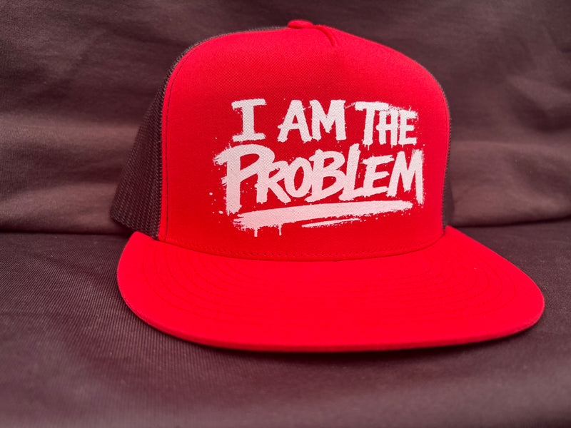 I Am The Problem Red Hat