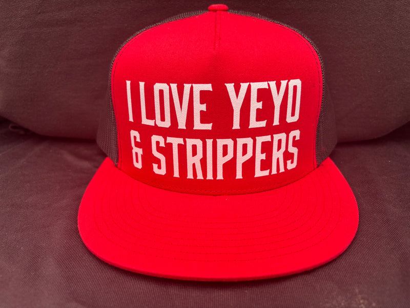I Love Yeyo & Strippers Red Hat