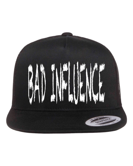Bad Influence Hat