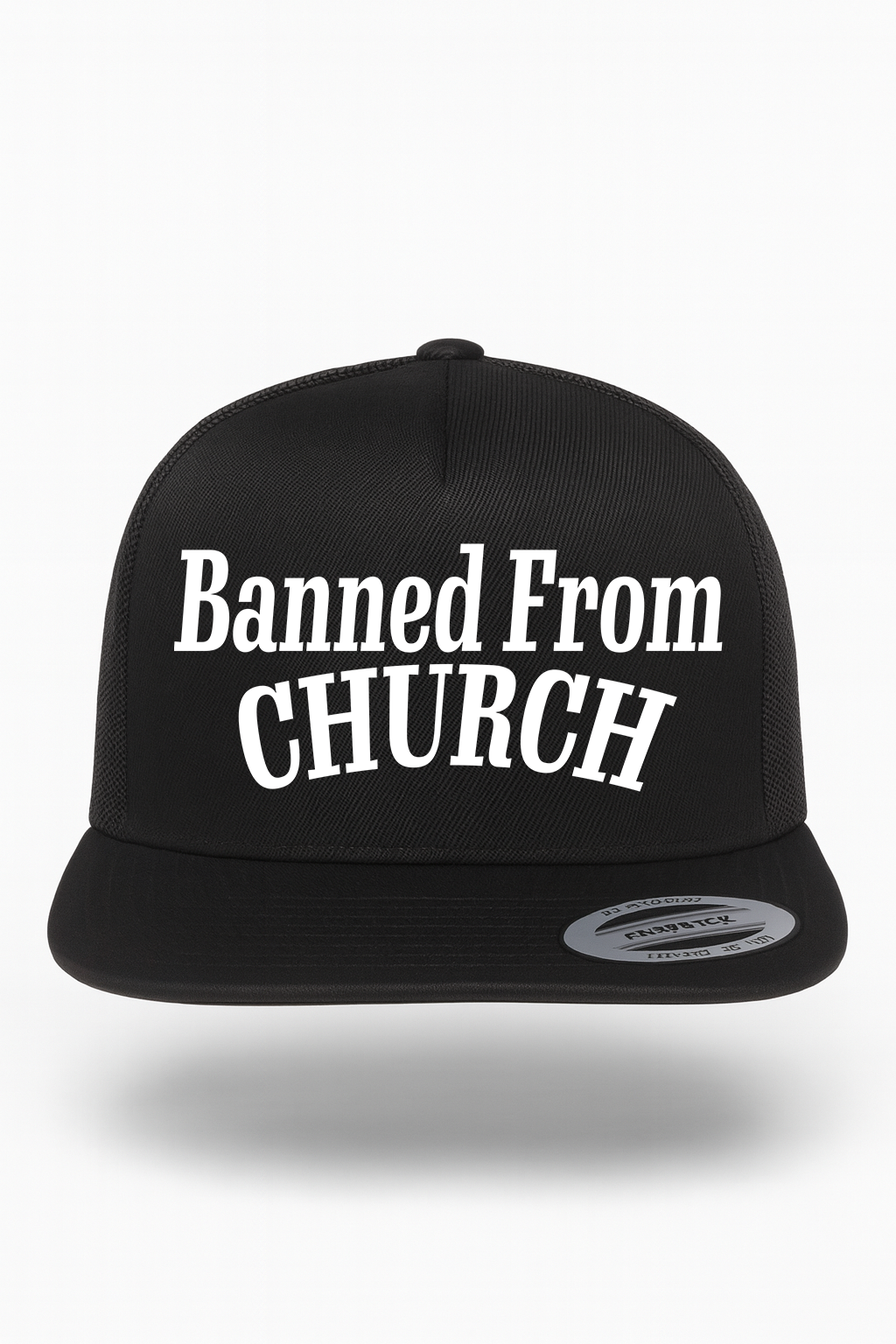 Banned From Church Hat